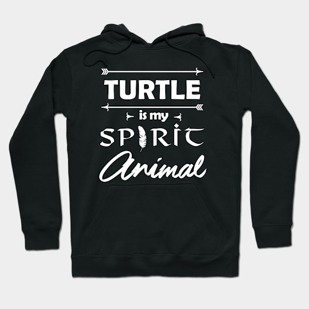 Turtle is my Spirit Animal Hoodie by Sham